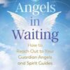 Angels in Waiting by Holz & Katz Angels in Waiting by Holz & Katz