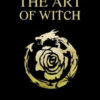 Art of Witch (hc) by Fiona Horne Art of Witch (hc) by Fiona Horne