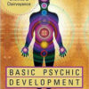 Basic Psychic Development by Friedlander & Hemsher Basic Psychic Development by Friedlander & Hemsher