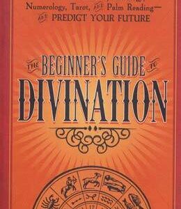Beginner’s Guide to Divination