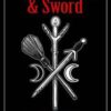 Besom, Stang & Sword by Orapello & Maguire Besom, Stang & Sword by Orapello & Maguire