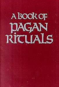 Book of Pagan Rituals by Herman Slater