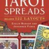 Complete Book of Tarot Spreads by Burger & Fiebig Complete Book of Tarot Spreads by Burger & Fiebig