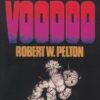 Complete Book of Voodoo by Robert Pelton Complete Book of Voodoo by Robert Pelton