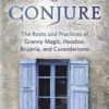 Crossroads of Conjure by Katrina Rasbold Crossroads of Conjure by Katrina Rasbold