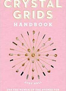 Crystal Grids Handbook (hc) by Judy Hall