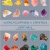 Encyclopedia of Crystals by Judy Hall Encyclopedia of Crystals by Judy Hall