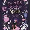 Girls’ Book of Spells by Rachel Elliot Girls’ Book of Spells by Rachel Elliot