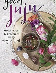 Good Juju by Najah Lightfoot