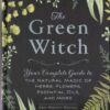 Green Witch (hc) by Arin Murphy-Hiscock Green Witch (hc) by Arin Murphy-Hiscock