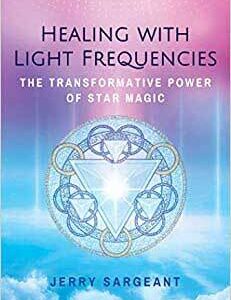 Healing witjh Light Frequencies by Jerry Sargeant