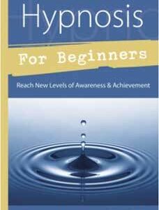 Hypnosis for Beginners by Richard Webster