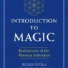 Introduction to Magic by Julius Evola Introduction to Magic by Julius Evola