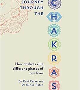 Journey Through the Chakras by Ratan & Ratan