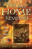 Jude’s Herbal Home Remedies by Jude Todd