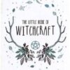 Little Book of Witchcraft (hc)