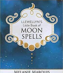 Llewellyn’s Little Book of Moon Spells (hc) by Melanie Marquis