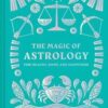 Magic of Astrology (hc) by Sasha Fenton Magic of Astrology (hc) by Sasha Fenton