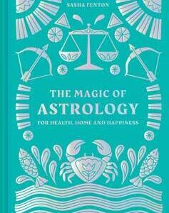 Magic of Astrology (hc) by Sasha Fenton