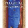 Magical Household by Scott Cunningham & David Harrington Magical Household by Scott Cunningham & David Harrington