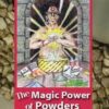 Magic Power of Powders by Victoria Rey Magic Power of Powders by Victoria Rey