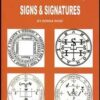 Magical Seals, Signs & Signatures by Donna Rose Magical Seals, Signs & Signatures by Donna Rose