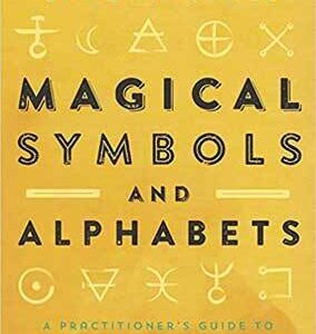 Magical Symbols & Alphabets by Sandra Kynes