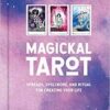 Magickal Tarot (hc) by Robyn Valentine Magickal Tarot (hc) by Robyn Valentine