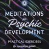 Meditations for Psychic Development by Chanda Parkinson Meditations for Psychic Development by Chanda Parkinson