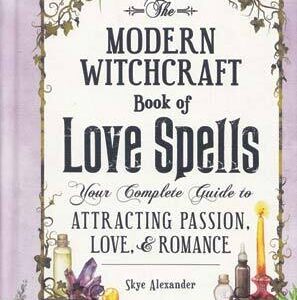 Modern Witchcraft Love Spells (hc) by Skye Alexander