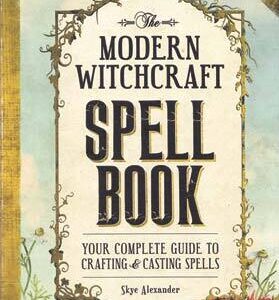Modern Witchcraft Spell Book (hc) by Skye Alexander