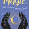 Natural Magic by Pamela Ball Natural Magic by Pamela Ball