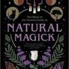 Natural Magick by Lindsay Squire Natural Magick by Lindsay Squire