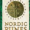Nordic Runes by Paul Rhys Mountfort Nordic Runes by Paul Rhys Mountfort