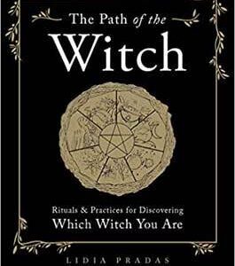 Path of the Witch by Lidia Pradas