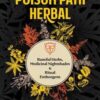 Poison Path Herbal by Coby Michael Poison Path Herbal by Coby Michael