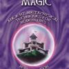 Positive Magic by Marion Weinstein Positive Magic by Marion Weinstein
