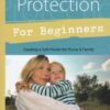 Psychic Protection for Beginners by Richard Webster Psychic Protection for Beginners by Richard Webster