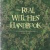 Real Witches’ Handbook By Kate West Real Witches’ Handbook By Kate West