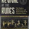 Revival of the Runes by Stephen Edred Flowers Revival of the Runes by Stephen Edred Flowers