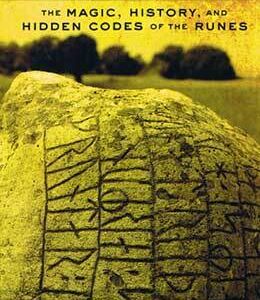 Runelore, Handbook of Esoteric Runology by Edred Thorsson