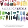 Sacred Crystals (hc) by Hazel Raven Sacred Crystals (hc) by Hazel Raven