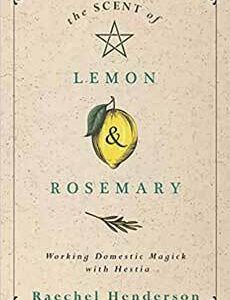 Scent of Lemon & Rosemary by Raechel Henderson