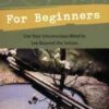 Scrying for Beginners by Donald Tyson Scrying for Beginners by Donald Tyson
