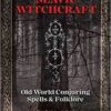 Slavic Witchcraft Old World Conjuring by Natasha Helvin Slavic Witchcraft Old World Conjuring by Natasha Helvin