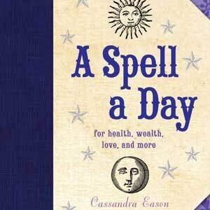 A Spell a Day (hc) by Cassandra Eason