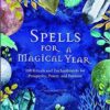 Spells for a Magical Year (hc) by Sarah Bartlett Spells for a Magical Year (hc) by Sarah Bartlett