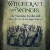 Tales of Witchcraft & Wonder (hc) by Lecouteux & Lecouteux Tales of Witchcraft & Wonder (hc) by Lecouteux & Lecouteux