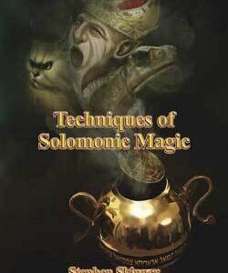 Techniques of Solomonic Magic (hc) by Stephen Skinner