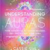 Understanding Auras (hc) by Cassie Uhl Understanding Auras (hc) by Cassie Uhl